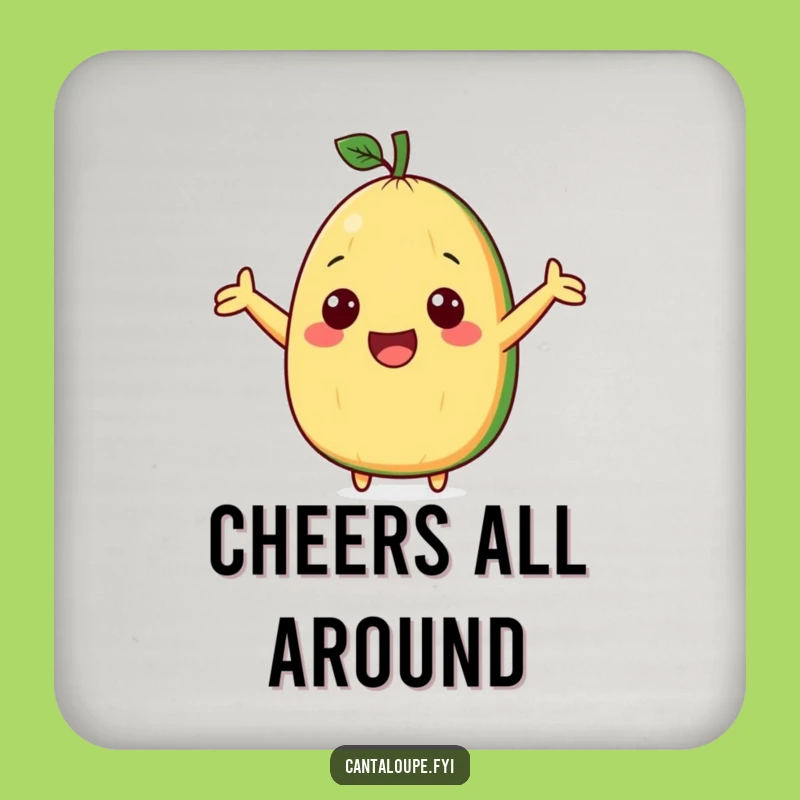 Funny Cantaloupe Cheer Coaster - Protect Surfaces with Fruitful Spirit