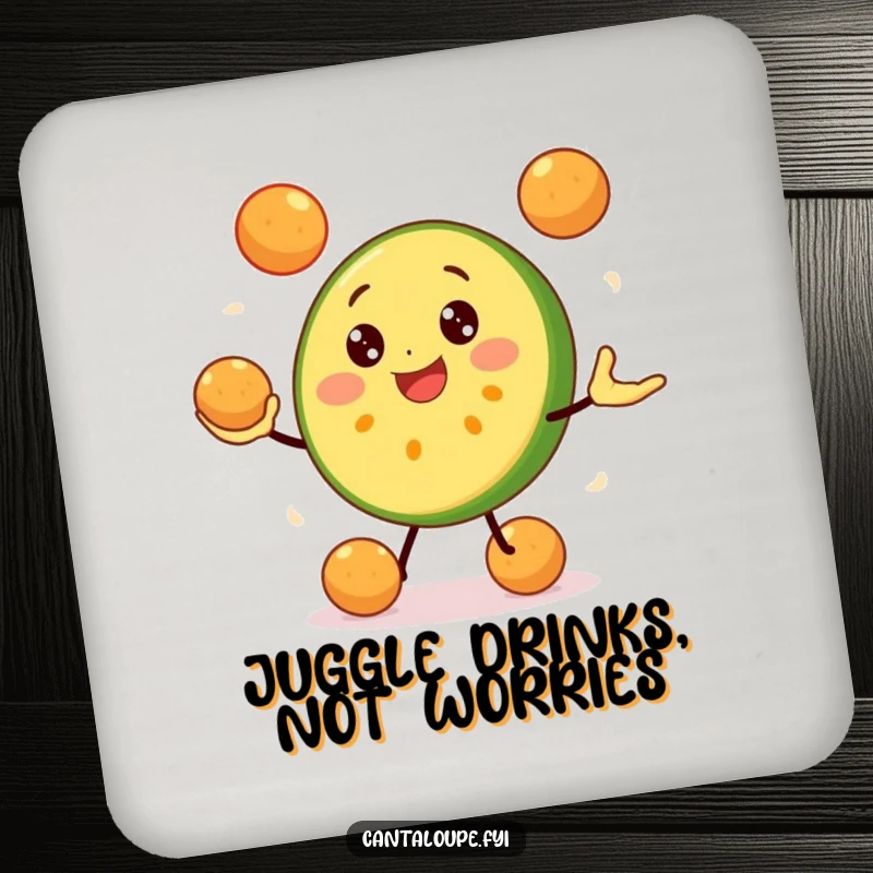 Funny Cantaloupe Slice Coaster: A joyful cantaloupe character juggles melon balls, adding a protective and amusing element to any table setting.