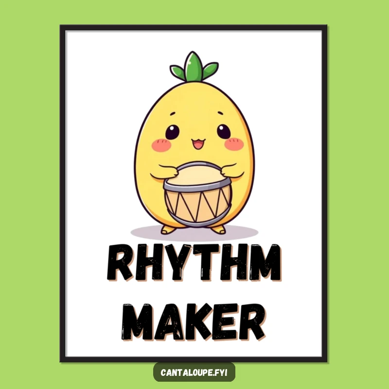 Funny Drumming Cantaloupe Poster: Excited Melon Character, Music Art, Gift