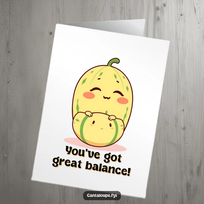 Funny free printable congratulations card showing a cantaloupe character winking while balancing a tiny melon.