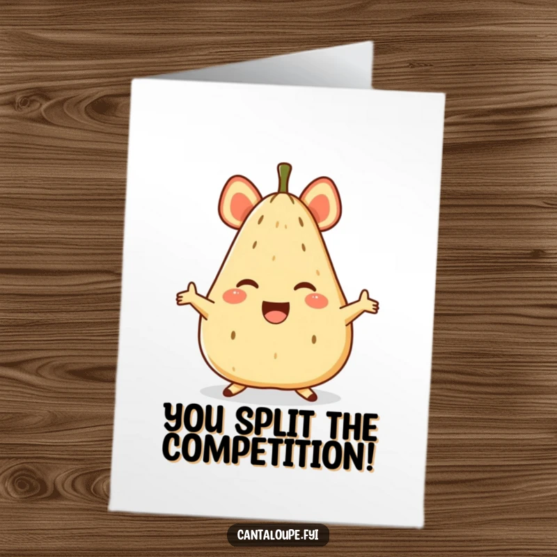 Funny Free Printable Congrats Card showing an anthropomorphic cantaloupe character doing a joyful split to celebrate.