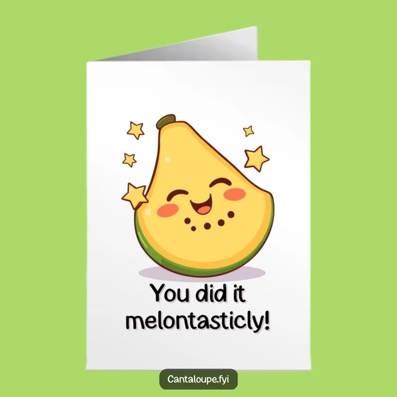 Free Printable Funny Congrats Card Cantaloupe Juggling Stars - DIY Gift