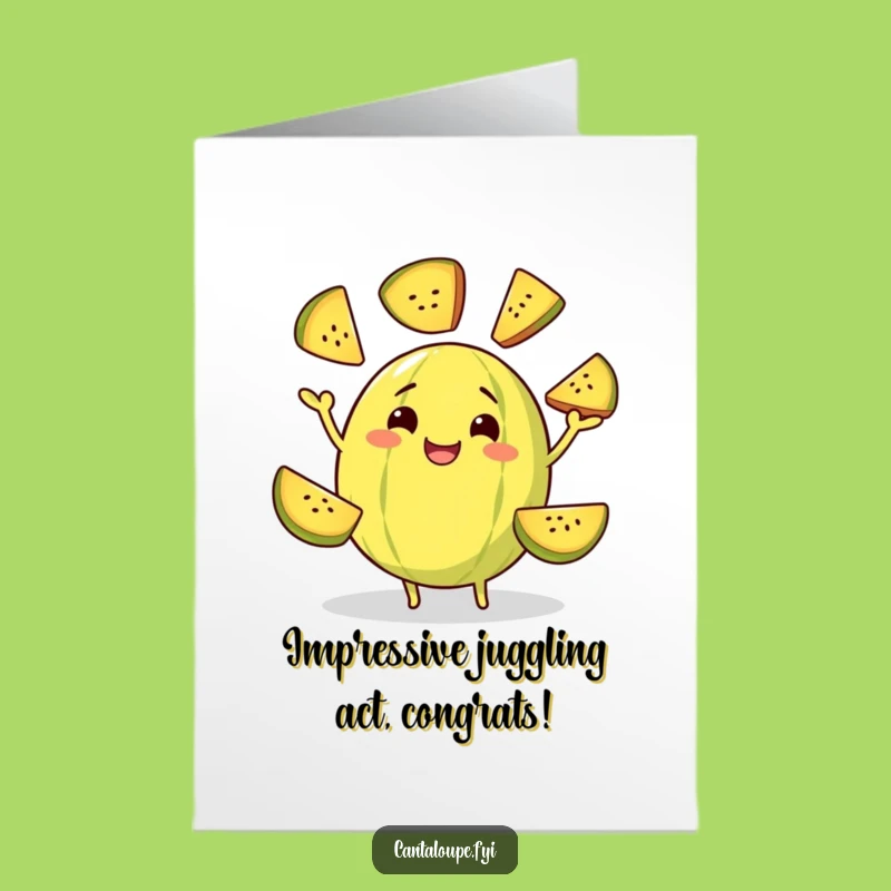 Free Printable Congrats Card: Melon Juggler, Funny Skill, Downloadable Cheers