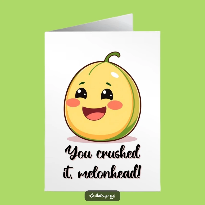 Free Printable Congrats Card: Juicy Cantaloupe Smile, Hilarious Downloadable Gift Idea