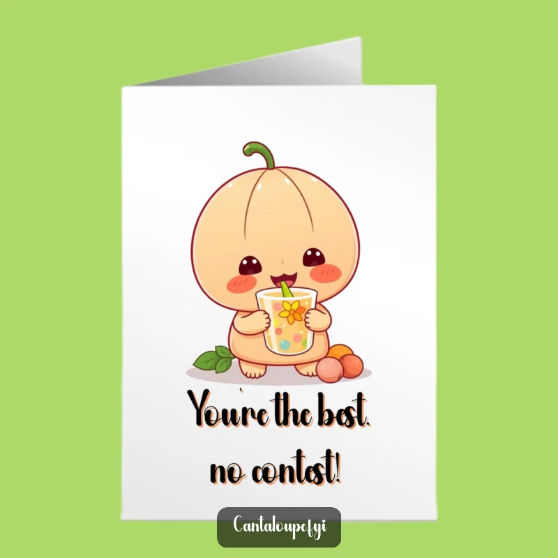 Free Printable Congrats Cantaloupe Card: Funny Slurp-Worthy Downloadable!