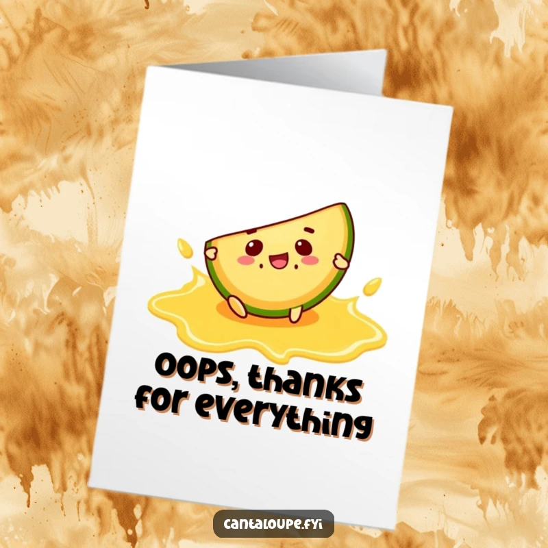 Funny Free Printable Thank You Card: Cantaloupe slice character comically slipping on a juice puddle, a humorous thank you note.