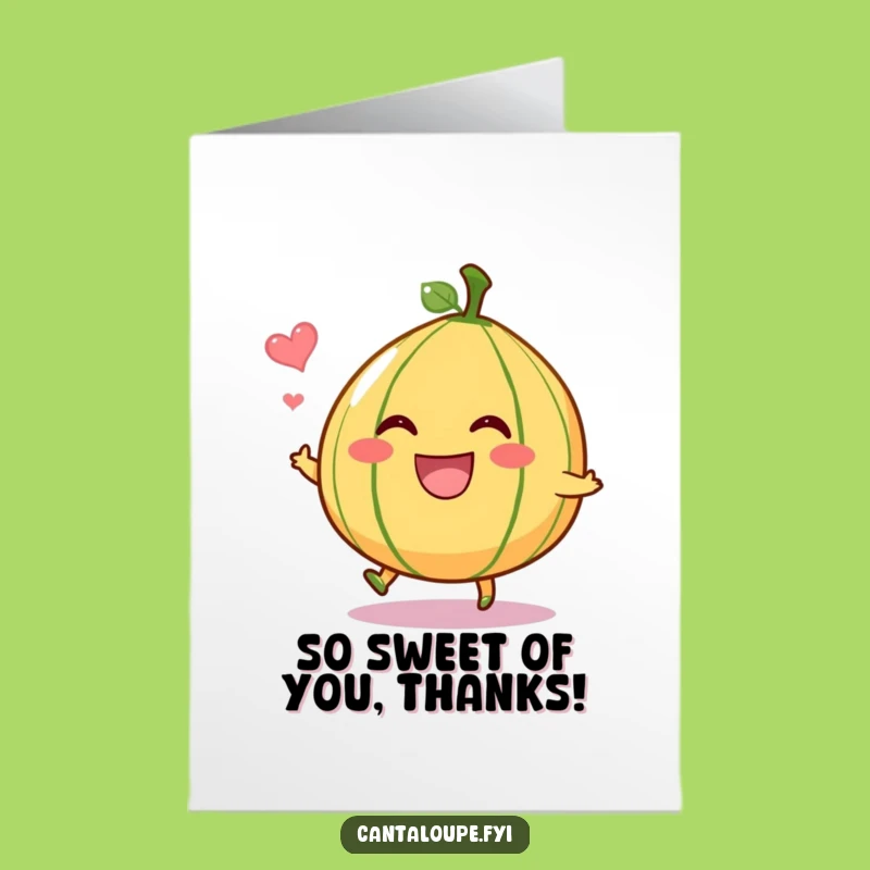 Free Printable Bouncing Cantaloupe Thank You Card: Funny Downloadable for Sweet Thanks!