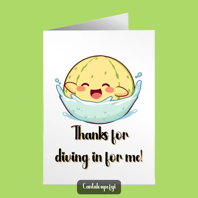 Free Printable Thank You Card: Cool Melon Splash, Downloadable & Hilarious Gratitude Gift
