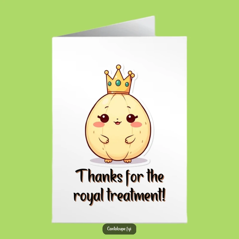 Free Printable Thank You Card: Regal Melon Thanks - Funny Downloadable Gift!
