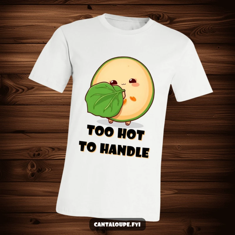 Funny Cantaloupe T-Shirt: A cantaloupe slice depicted fanning itself with a leaf, embodying a cool and humorous summer vibe.
