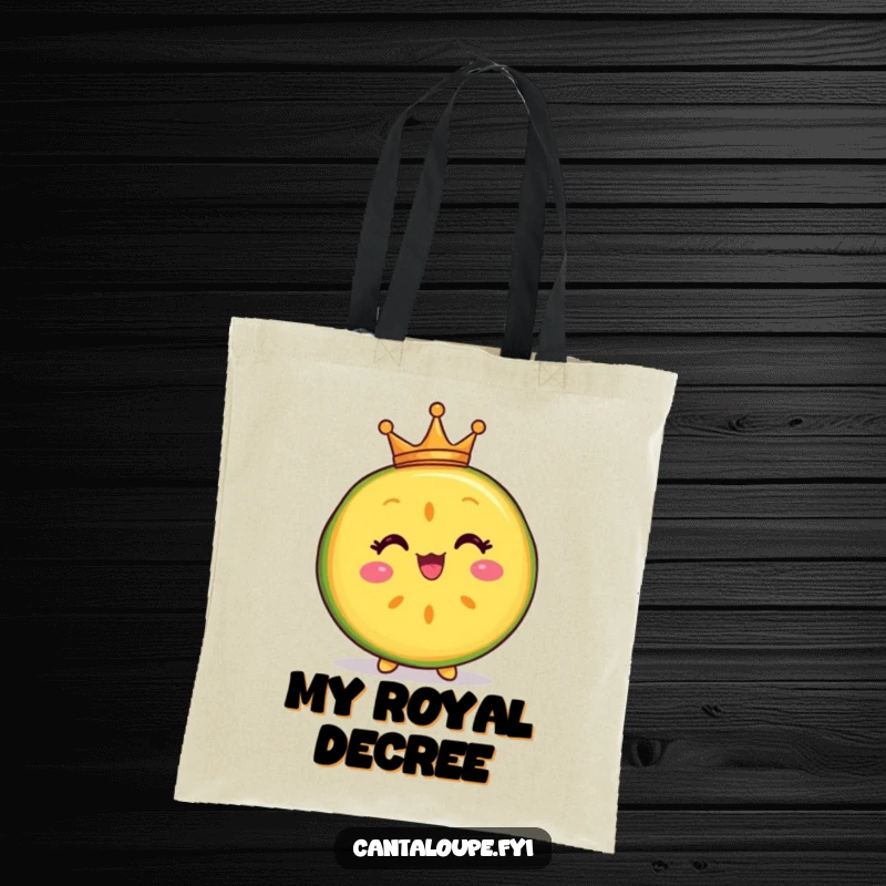 Funny tote bag with a delighted cantaloupe slice character wearing a tiny crown, perfect for carrying essentials with a regal and fun attitude.